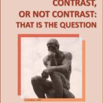 Contrast, or not Contrast : that is the question